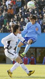 神奈川・桐光学園が初戦突破 高校サッカー