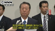 小沢氏、輿石氏に「増税強行なら離党」